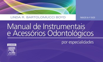 Livro: Manual de Instrumentais e Acessórios Odontológicos